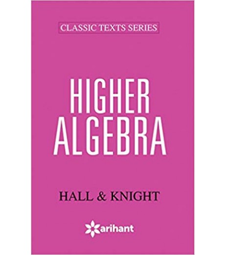 Hall and Knight Higher Algebra JEE Main - SchoolChamp.net